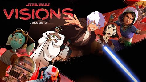 'Star Wars Visions' Season 2 Trailer, Studios/Titles Revealed.